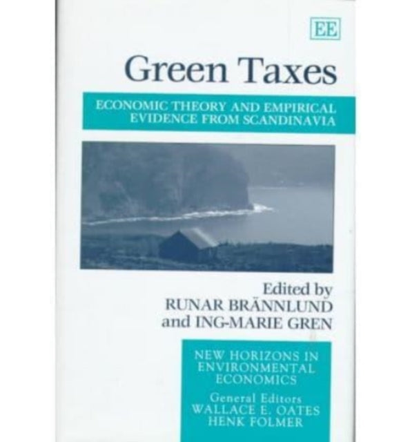 Green Taxes: Economic Theory and Empirical Evidence from Scandinavia