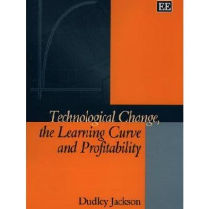 Technological Change, the Learning Curve and Profitability