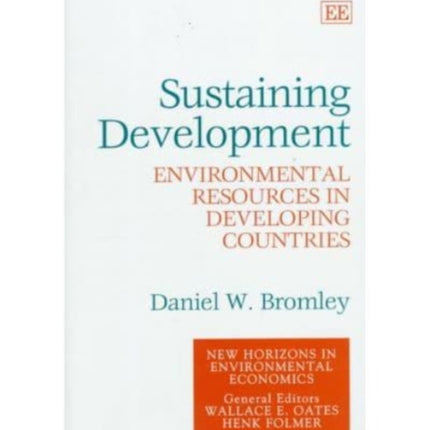 Sustaining Development: Environmental Resources in Developing Countries