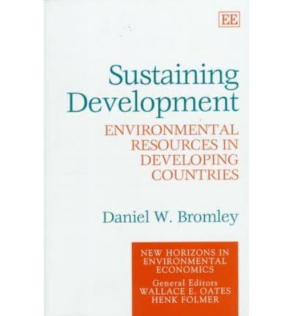 Sustaining Development: Environmental Resources in Developing Countries