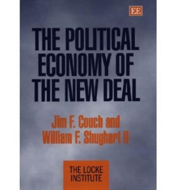 The Political Economy of the New Deal