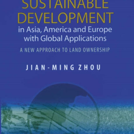 Sustainable Development in Asia, America and