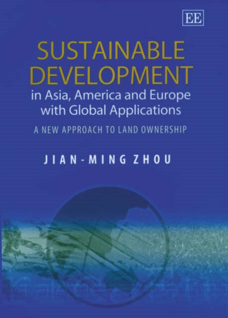Sustainable Development in Asia, America and