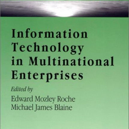 Information Technology in Multinational Enterprises