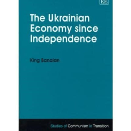 The Ukrainian Economy since Independence