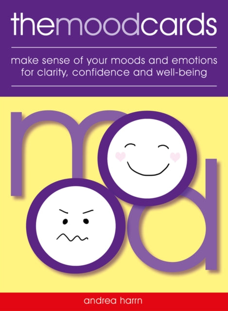 The Mood Cards Make sense of your moods and emotions for clarity confidence and wellbeing