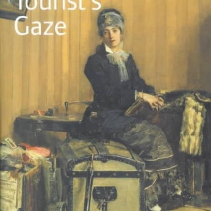 The Tourist's Gaze: Travellers to Ireland, 1800-2000