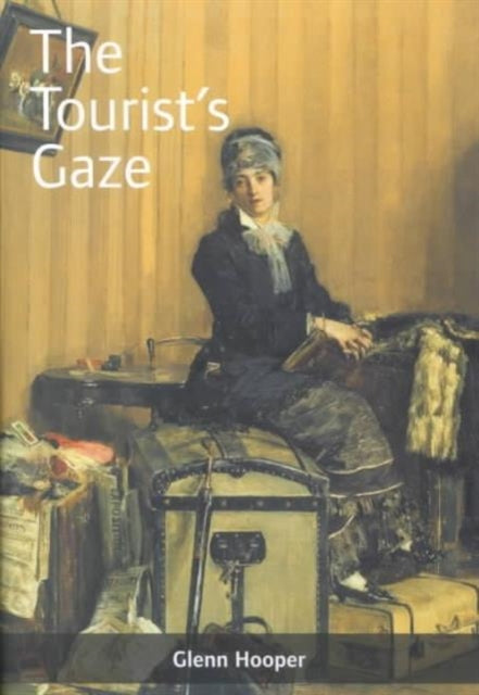 The Tourist's Gaze: Travellers to Ireland, 1800-2000