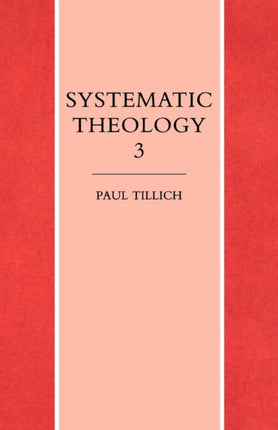 Systematic Theology Volume 3