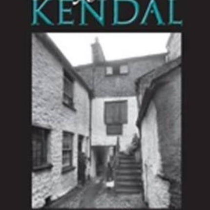 A History of Kendal