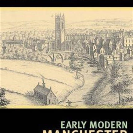 Early Modern Manchester