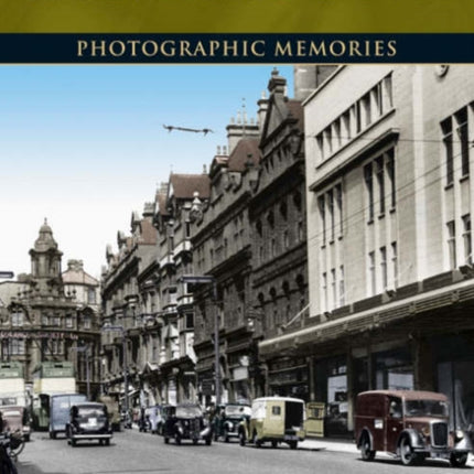Wolverhampton: Photographic Memories
