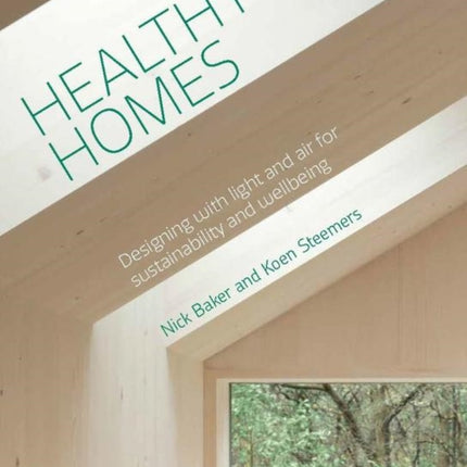 Healthy Homes: Designing with light and air for sustainability and wellbeing