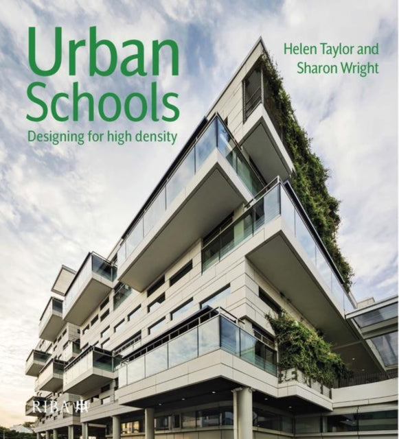 Urban Schools: Designing for High Density