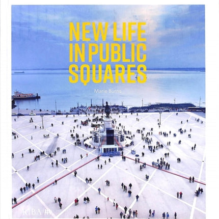 New Life in Public Squares