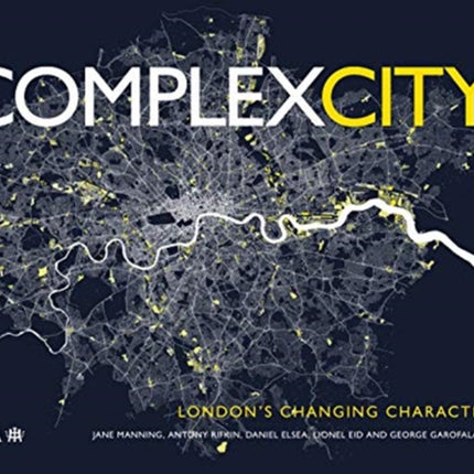 Complex City: London's Changing Character