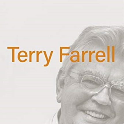 Lives in Architecture: Terry Farrell