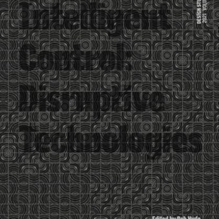 Design Studio Vol. 2: Intelligent Control 2021: Disruptive Technologies: 2021