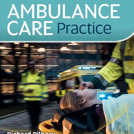 Ambulance Care Practice