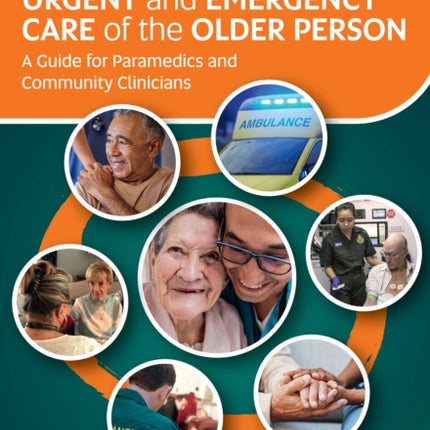 Urgent and Emergency Care of the Older Person