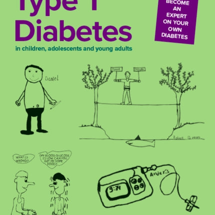 Type 1 Diabetes in Children, Adolescents and Young Adults