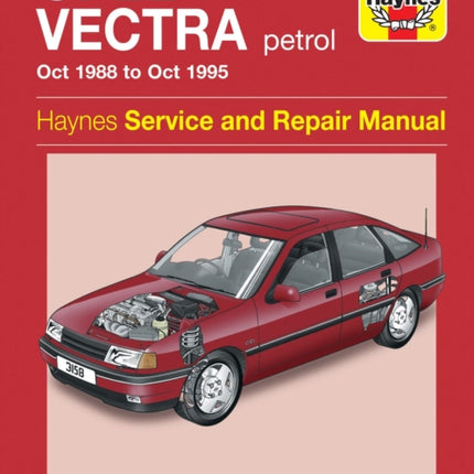 Opel Vectra Petrol (Oct 88 - Oct 95) Haynes Repair Manual