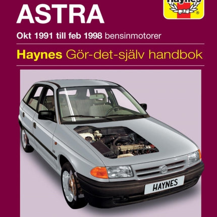 Opel Astra (1991 - 1998) Haynes Repair Manual (svenske utgava)