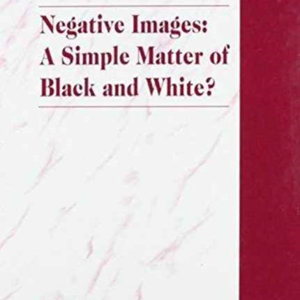 Negative Images: A Simple Matter of Black and