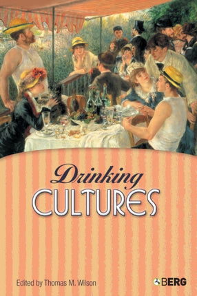 Drinking Cultures: Alcohol and Identity