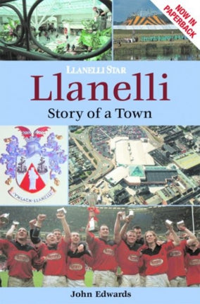 Llanelli: Story of a Town