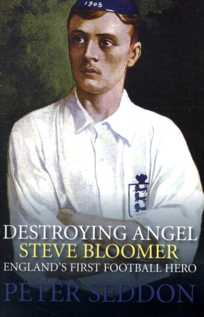 Steve Bloomer: Destroying Angel