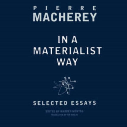 In a Materialist Way: Selected Essays