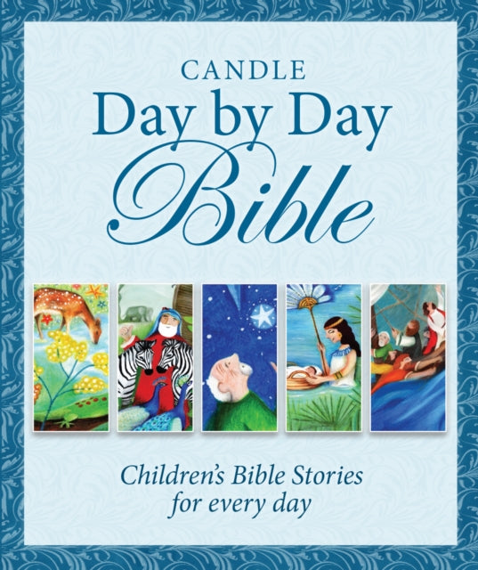 Candle Day By Day Bible: Children's Bible Stories for Every Day