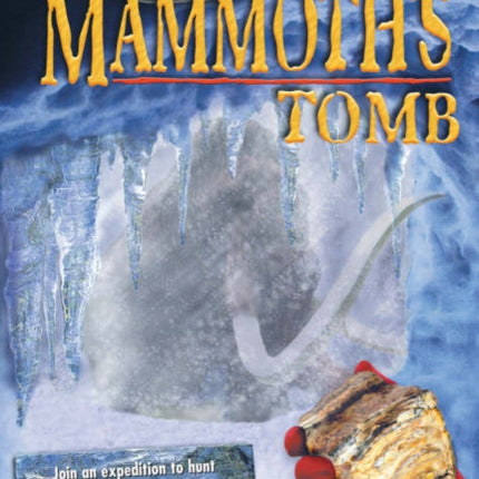 The Mammoth's Tomb