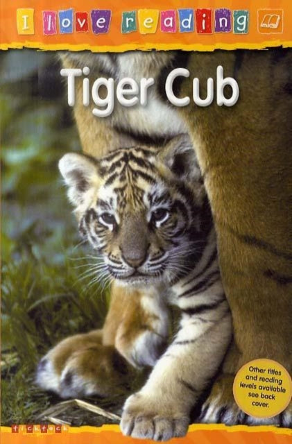 Tiger Cub: Orange Reading Level