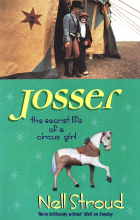 Josser: The Secret Life of a Circus Girl