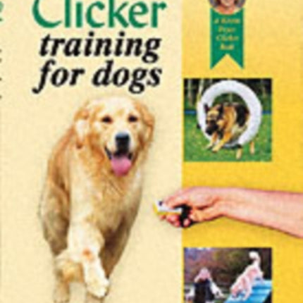 Clicker Training for Dogs