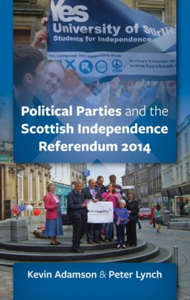 Scottish Political Parties and 2014 Independence Referendum 2014