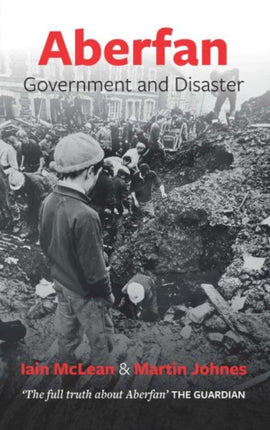 Aberfan: Government and Disaster