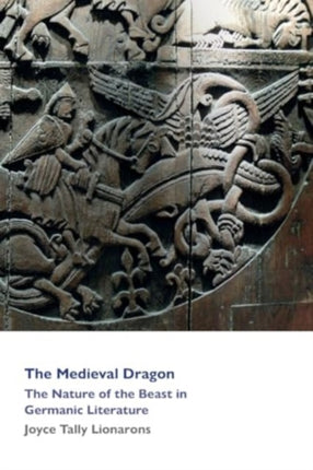 The Medieval Dragon