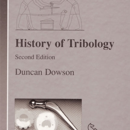 History of Tribology