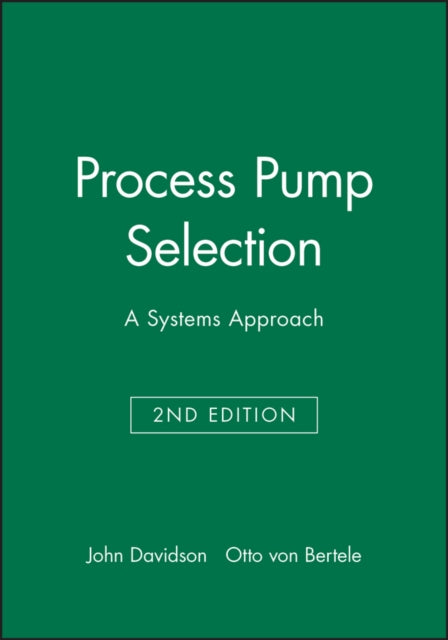 Process Pump Selection: A Systems Approach