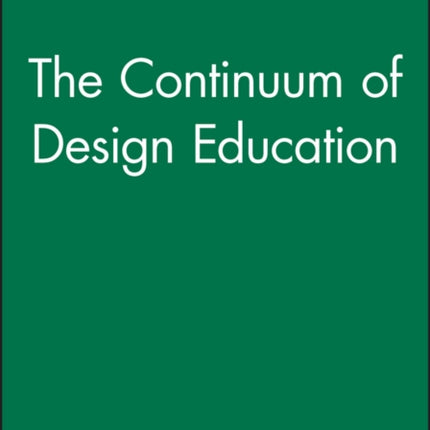 The Continuum of Design Education