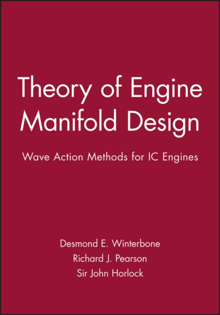 Theory of Engine Manifold Design: Wave Action Methods for IC Engines