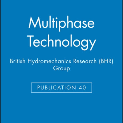 Multiphase Technology