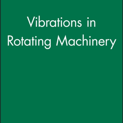 Vibrations in Rotating Machinery