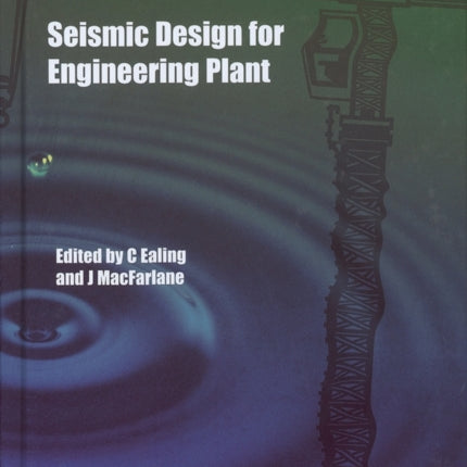 Seismic Design for Engineering Plant