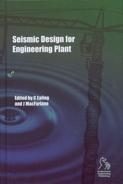 Seismic Design for Engineering Plant