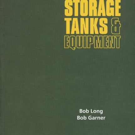 Guide to Storage Tanks and Equipment