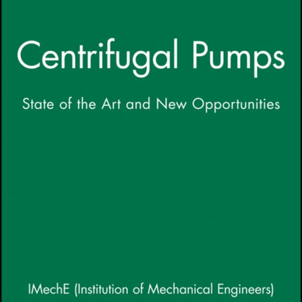 Centrifugal Pumps: State of the Art and New Opportunities